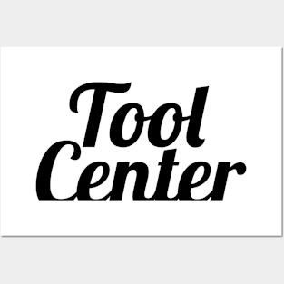 Tool Center Posters and Art